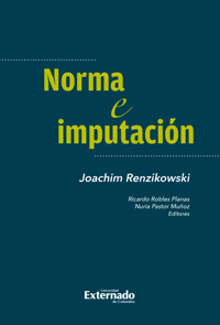 Norma e imputación - Joachim Renzikowski - ebook