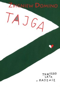 Tajga - Zbigniew Domino - książka