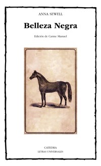 Belleza Negra, sus caballerizos y sus compañeros - Anna Sewell - ebook