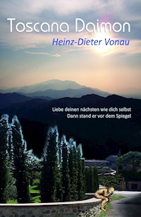 Toscana Daimon - Heinz-Dieter Vonau - ebook