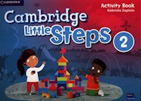 Cambridge Little Steps Level 2 Activity Book - Zapiain Gabriela - książka