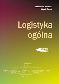 Logistyka ogólna - Niziński Stanisław, Żurek Józef - książka