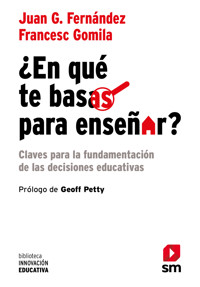 ¿En qué te basas para enseñar? - Juan G. Fernández Fernández - ebook