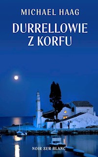 Durrellowie z Korfu - Michael Haag - ebook + książka