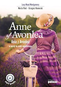 Anne of Avonlea - Montgomery Lucy Maud, Fihel Marta, Komerski Grzegorz - książka