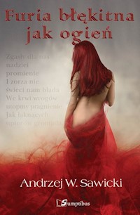 Furia błękitna jak ogień - Sawicki Andrzej W. - książka