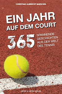 Ein Jahr auf dem Court - Barschel Christian Albrecht - ebook