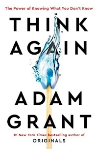 Think Again - Adam Grant - książka