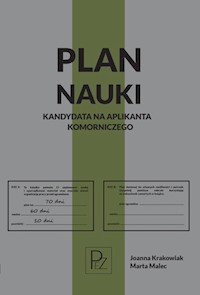 Plan nauki kandydata na aplikanta komorniczego - Krakowiak Joanna, Malec Marta - książka