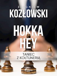 Hokka hey - taniec z kołtunerią - Kozłowski Zbigniew - ebook