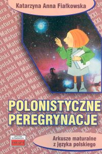 Polonistyczne peregrynacje - Fiałkowska Katarzyna Anna - książka