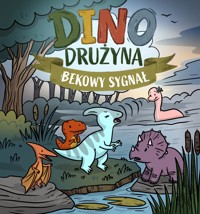 Dino Drużyna 4. Bekowy sygnał - Tomasz Żak  - audiobook