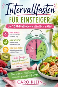 Intervallfasten für Einsteiger - Caro Klein - ebook