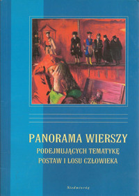 Panorama wierszy podejmujących tematykę postaw i losu człowieka - opracowanie Alicja Badowska, Małgorzata Petkov - ebook