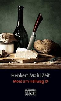 Henkers.Mahl.Zeit - Bernhard Aichner - ebook