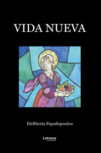 Vida nueva - Eleftheria Papadopoulou - ebook