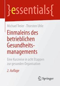 Einmaleins des betrieblichen Gesundheitsmanagements - Michael Treier - ebook