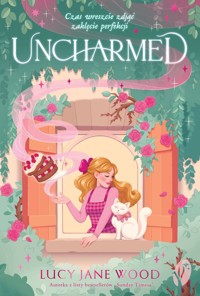 Uncharmed - Lucy Jane Wood - ebook + książka
