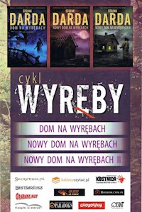 Dom na Wyrębach / Nowy Dom na Wyrębach / Nowy Dom na Wyrębach II - Darda  Stefan - książka
