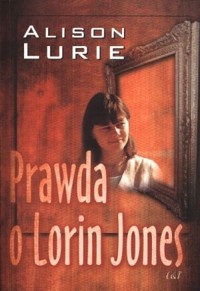 Prawda o Lorin Jones - Lurie Alison - ebook