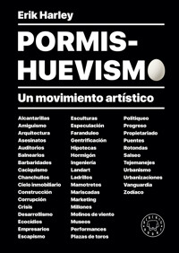 Pormishuevismo - Erik Harley - ebook