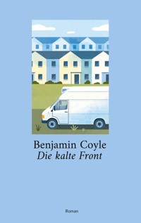 Die kalte Front - Benjamin Coyle - ebook