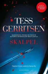 Skalpel. Cykl Rizzoli / Isles. Tom 2 - Tess Gerritsen - książka
