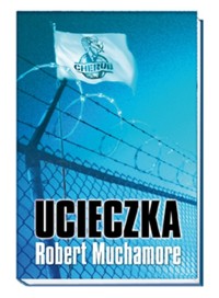 Cherub 3 Ucieczka - Robert Muchamore - książka