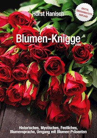 Blumen-Knigge 2100 - Horst Hanisch - ebook