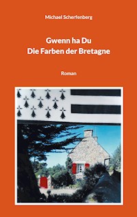 Gwenn ha Du - Michael Scherfenberg - ebook