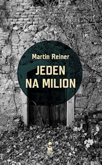 Jeden na milion - Martin Reiner - ebook + książka