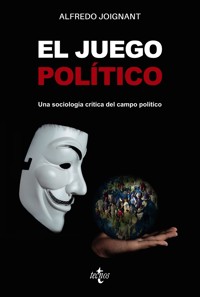 El juego político - Alfredo Joignant - ebook