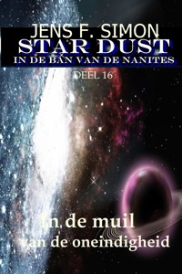 In de muil van de oneindigheid (STAR-DUST 16) - jens f- simon - ebook