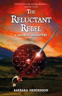 The Reluctant Rebel - Barbara Henderson - ebook