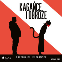 Kagańce i obroże - Bartłomiej Kurkowski - ebook + audiobook