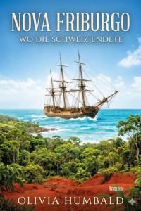 Nova Friburgo - Olivia Humbald - ebook