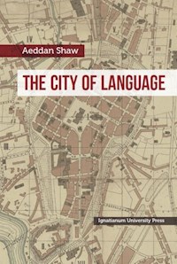 The City of Language - Shaw Aeddan - książka