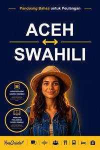 The Language Guide for Travelers - Acehnese to Swahili - YouGuide - ebook