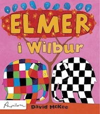 Elmer i Wilbur - McKee David - książka