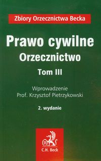 Prawo cywilne Orzecznictwo Tom 3 - Krzysztof Pietrzykowski - książka