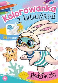 Kolorowanka z tatuażami Słodziaczki -  - książka