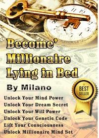 Become' Millionaire Lying in Bed - Milano - ebook
