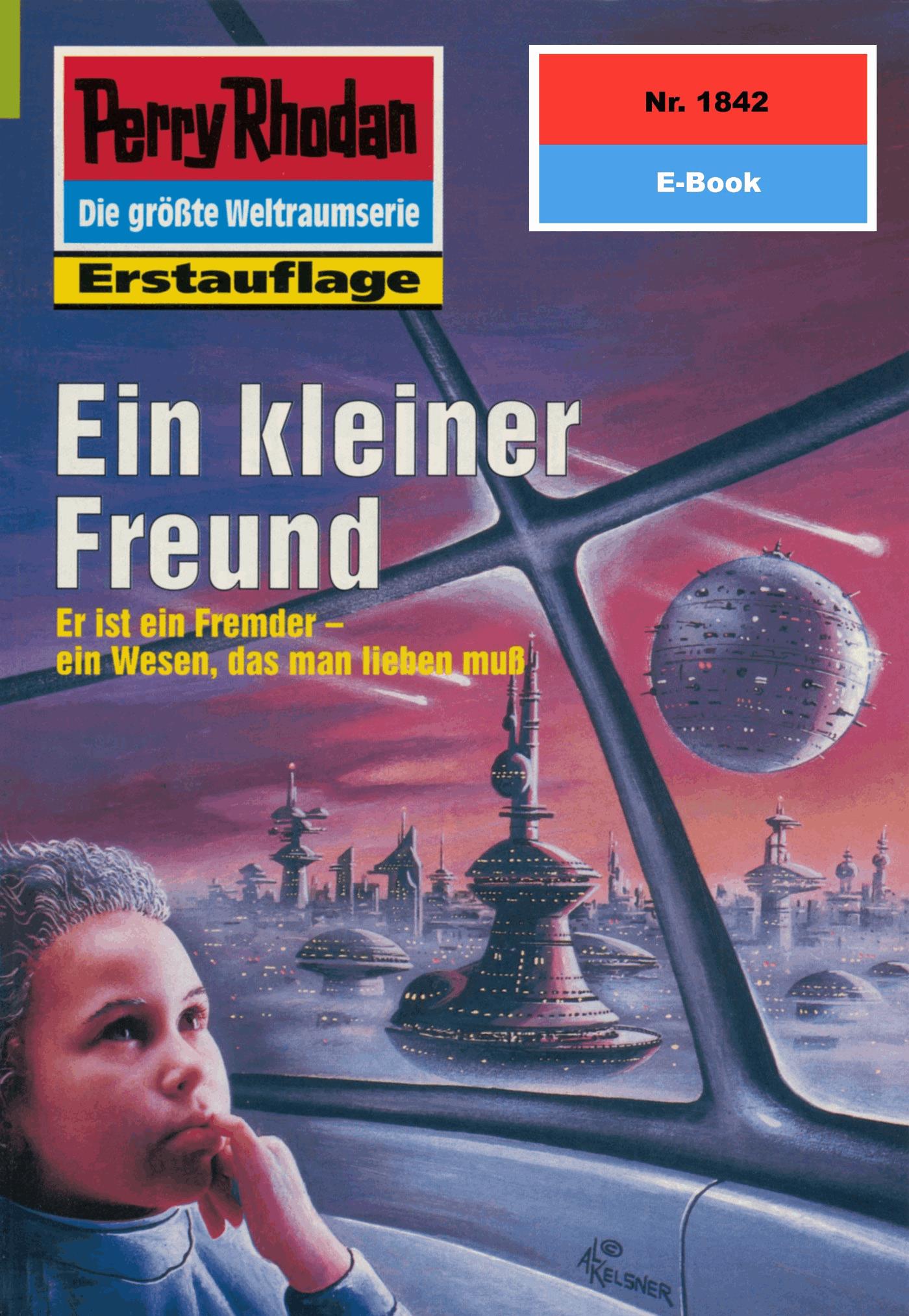 Perry Rhodan 1842: Ein kleiner Freund