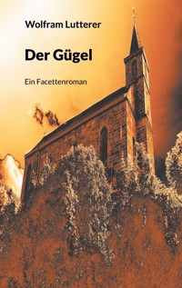 Der Gügel - Wolfram Lutterer - ebook