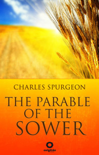 The Parable of the Sower - C. H. Spurgeon - ebook