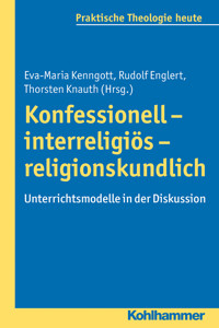 Konfessionell - interreligiös - religionskundlich -  - ebook
