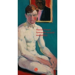 Synowskie uczucia matkobójcy - Proust Marcel - ebook + książka