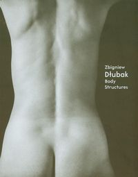 Body structures - Dłubak Zbigniew - książka