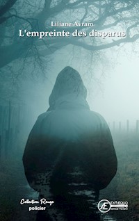 L'empreinte des disparus - Liliane Avram - ebook