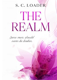 The Realm - S. C. Loader - ebook